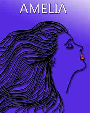 AMELIA, my great&nbsp;Aunt.